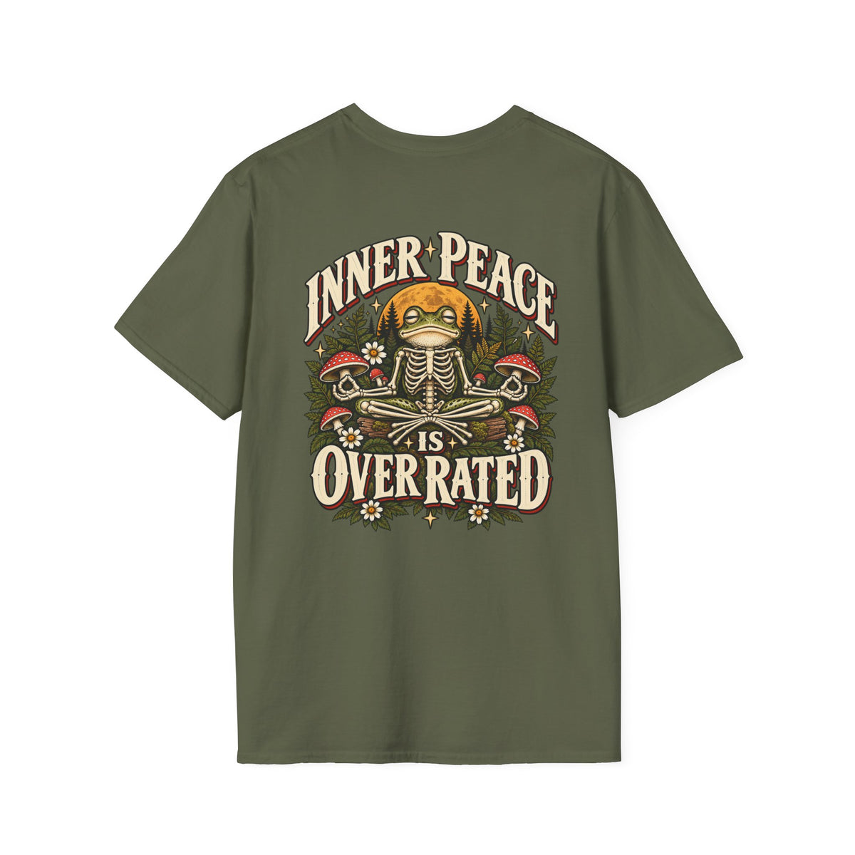 Inner Peace is Overrated Tshirt