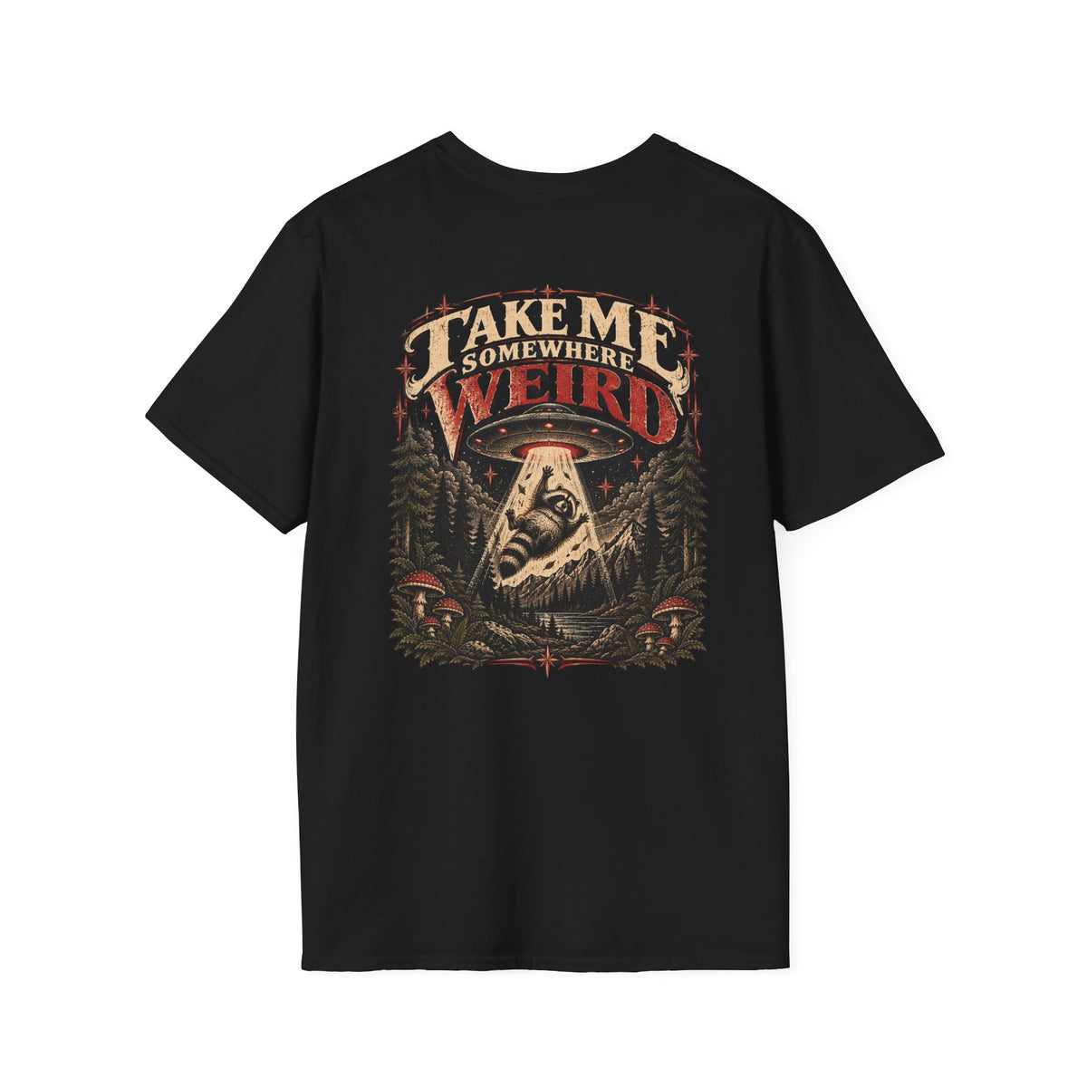 Take Me Somewhere Weird T-Shirt — Retro UFO & Forest Graphic Tee