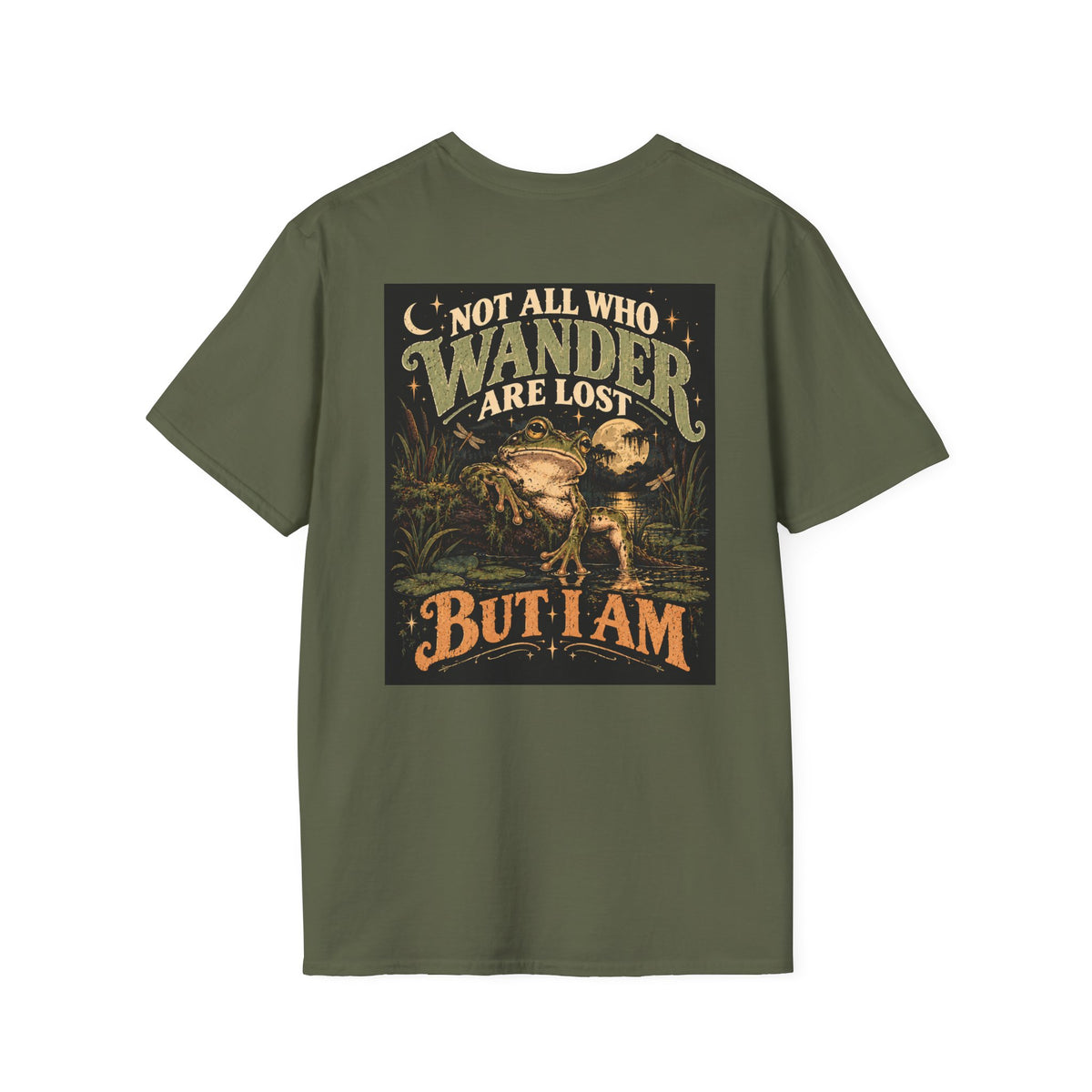 T-Shirt — 'Not All Who Wander Are Lost But I Am'  Frog