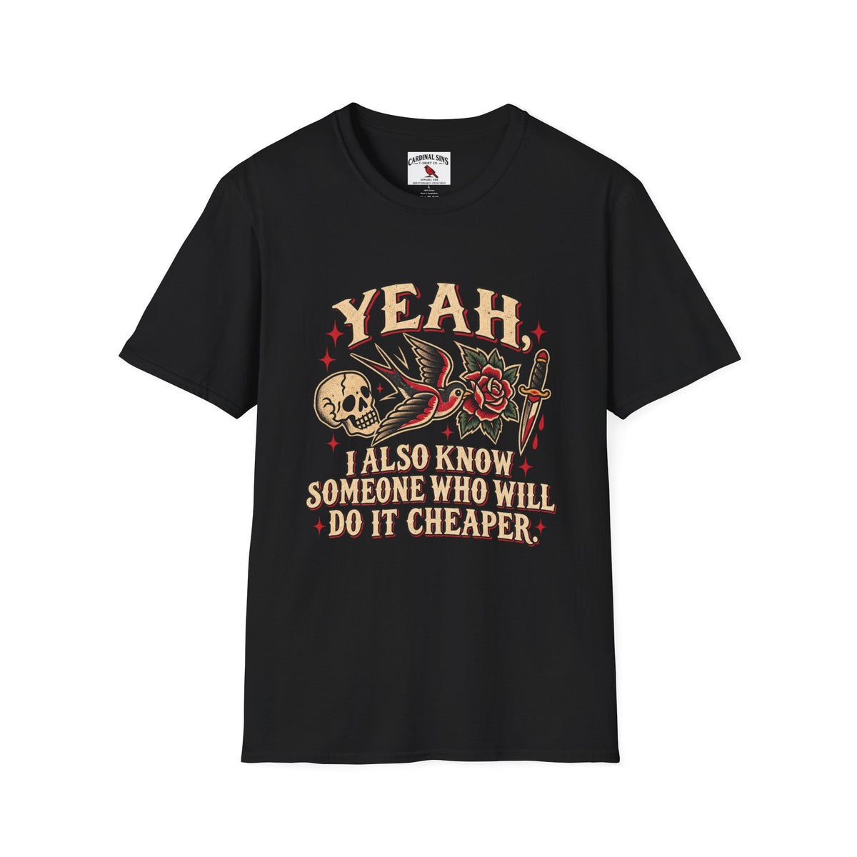 Yeah I Also Know Someone Who Will Do It Cheaper ~ Front Design