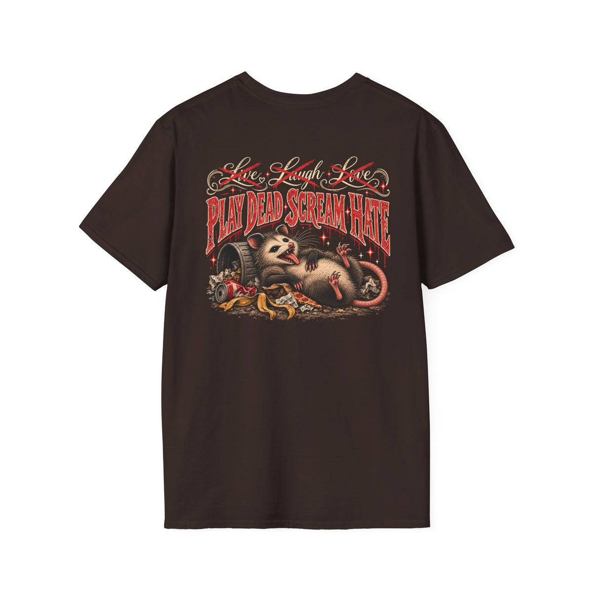 Play Dead Scream Hate T-Shirt — front logo back design